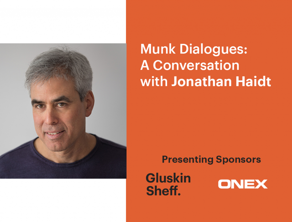 Munk Dialogues: A conversation with Jonathan Haidt